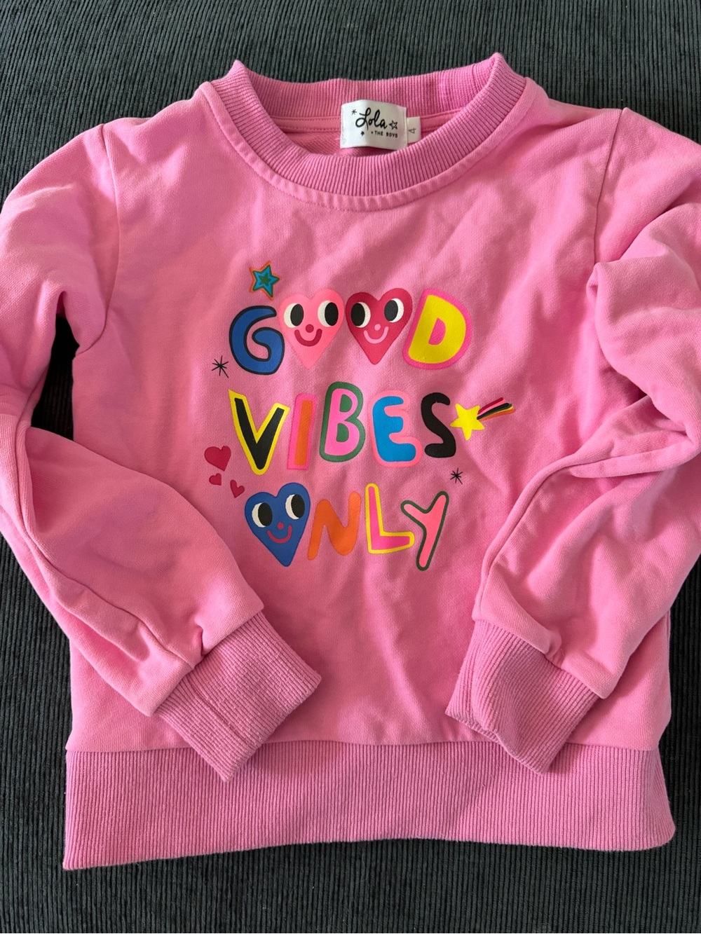 Lola + The Boys Pink Sweatshirt with Colorful "Good Vibes Only" Design